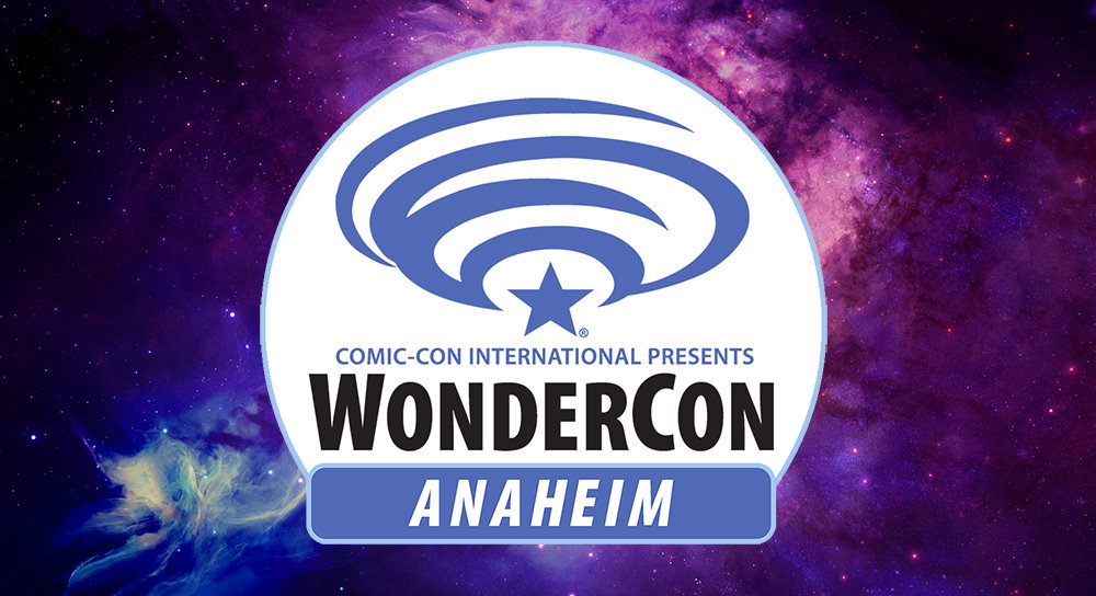 WonderCon Anaheim: 1st - 3rd April 2022 - Fantha Tracks WonderCon Anaheim: 1st - 3rd April 2022 - Fantha Tracks