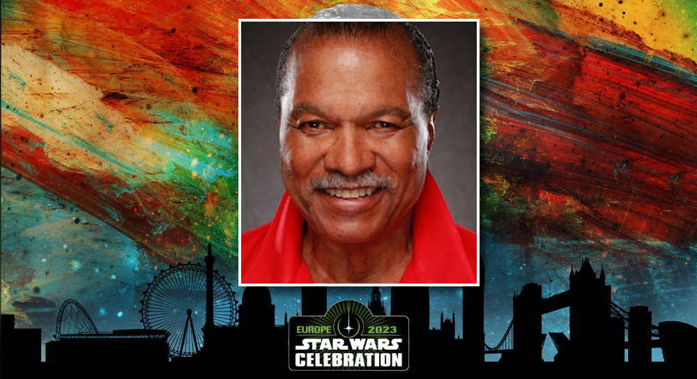 Celebration Europe 2023 Billy Dee Williams is flying in Fantha