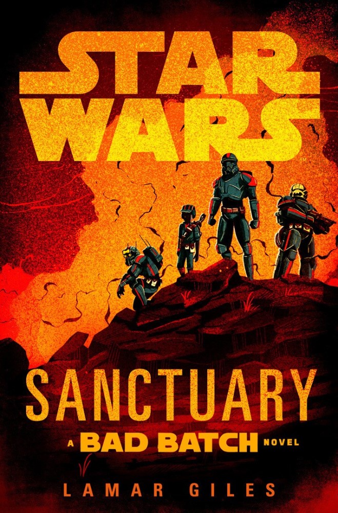 Read an excerpt from Star Wars: Sanctuary – A Bad Batch Novel