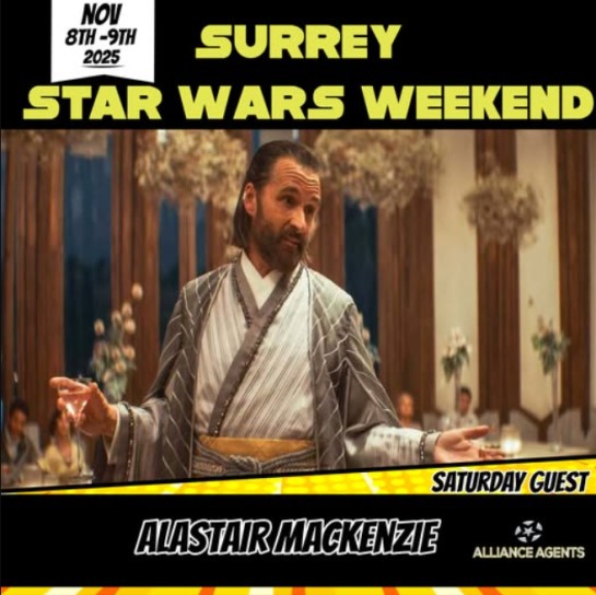 Smugglers Surrey Star Wars Weekend: Alistair Mackenzie attending