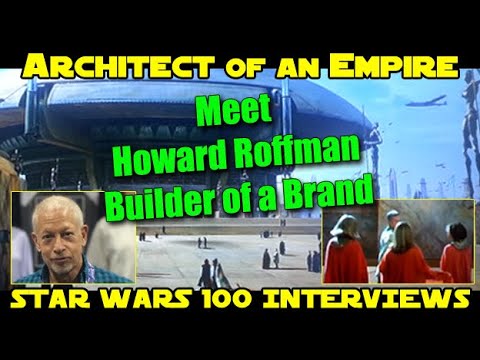 Howard Rofman Star Wars 100 Interviews: Howard Roffman - Builder of a Brand - Fantha ...