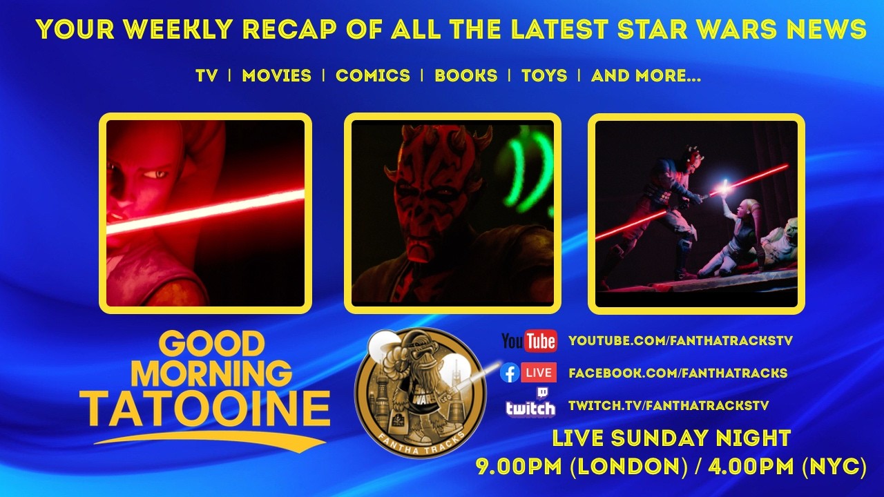 Your Weekly Star Wars News Recap For 24th April 2026 | Good Morning Tatooine