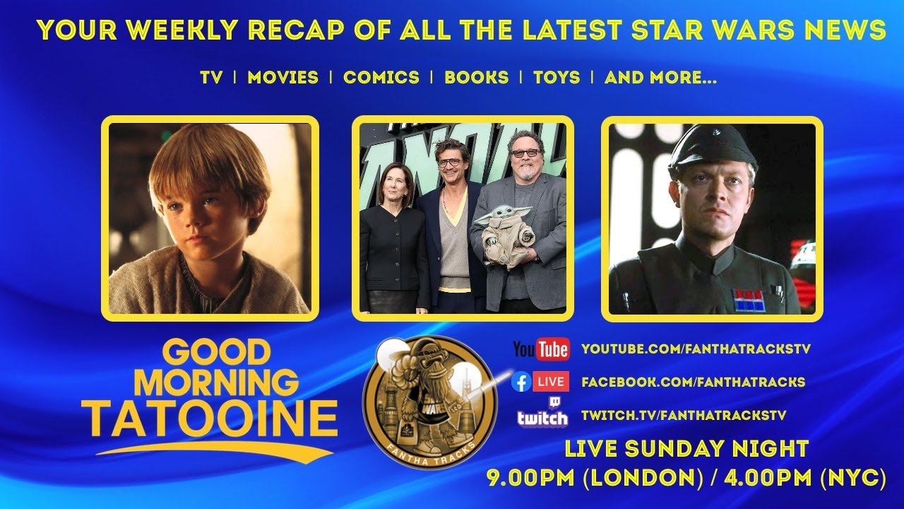 Your Weekly Star Wars News Recap For 10th May 2026