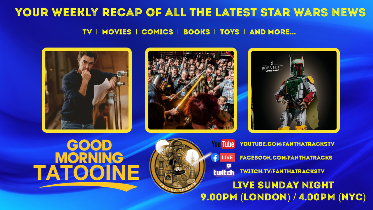 Your Weekly Star Wars News Recap For 5th July 2026