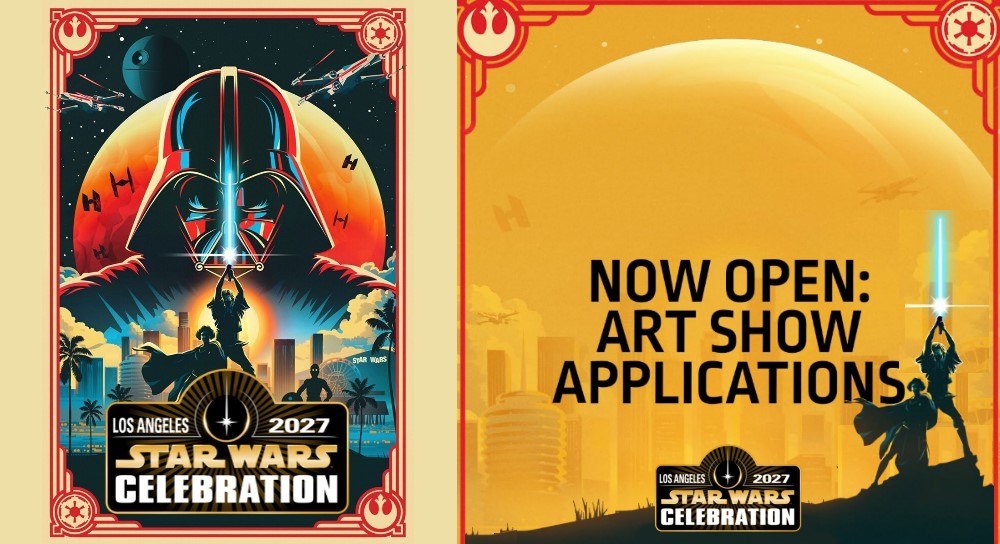 Star Wars Celebration 2027: Art show, fan prop and fan table