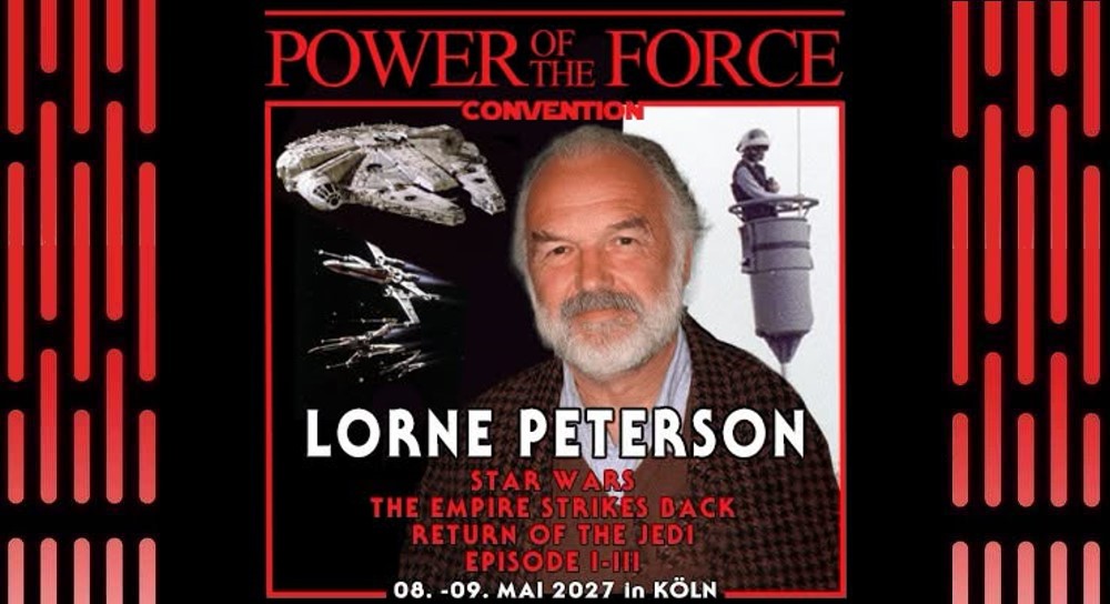 Power of the Force: Lorne to be wild - Lorne Peterson heading to 2027 show - Fantha Tracks | Daily Star Wars News