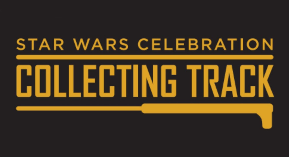 Panel submissions for the Collecting Track at Celebration Los Angeles are now open - Fantha Tracks | Daily Star Wars News